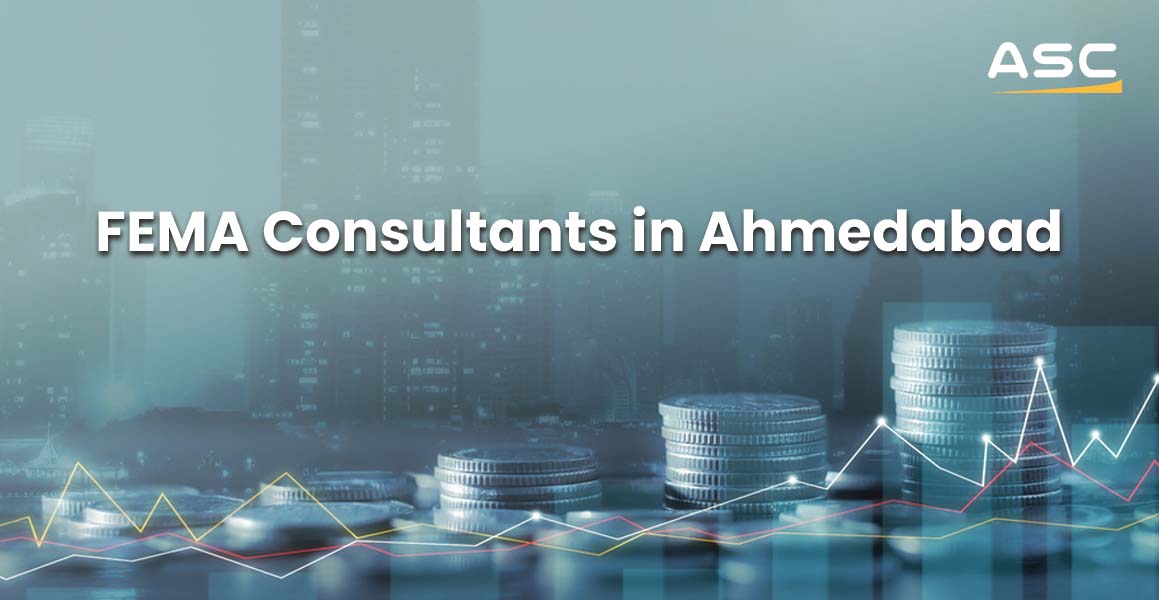 FEMA Consultants in Ahmedabad